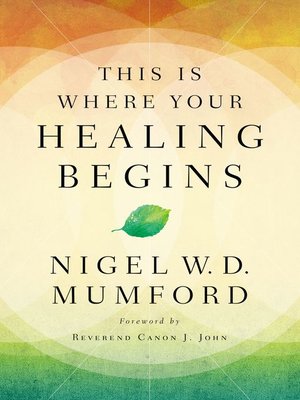 cover image of This Is Where Your Healing Begins